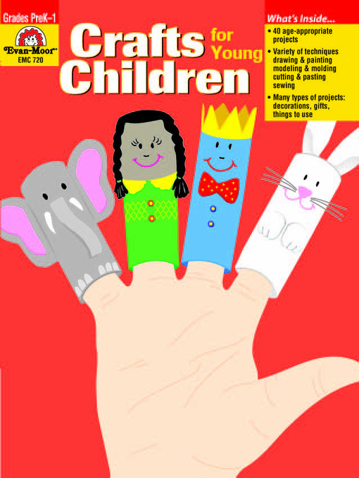 Title details for Crafts for Young Children by Evan-Moor Educational Publishers - Available